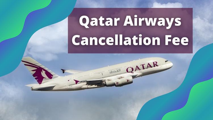 Know about Qatar Airways Cancellation Fee  Visit our website to know more httpsairlinespolicy.comcancellation-policyqatar-airways-cancellation-policy.png