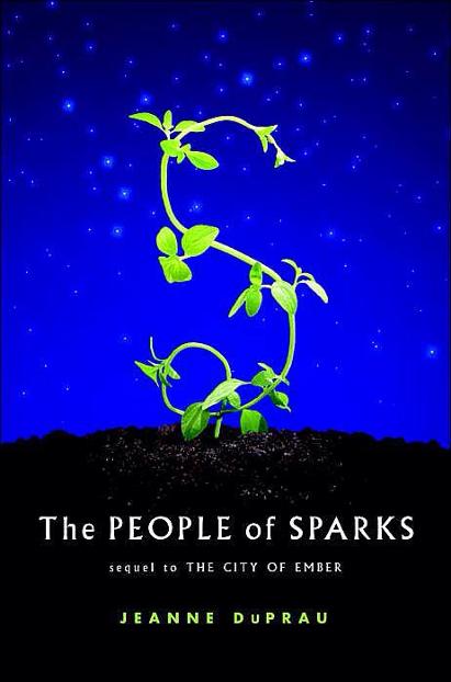 People of Sparks (Book 2 of City of Ember)