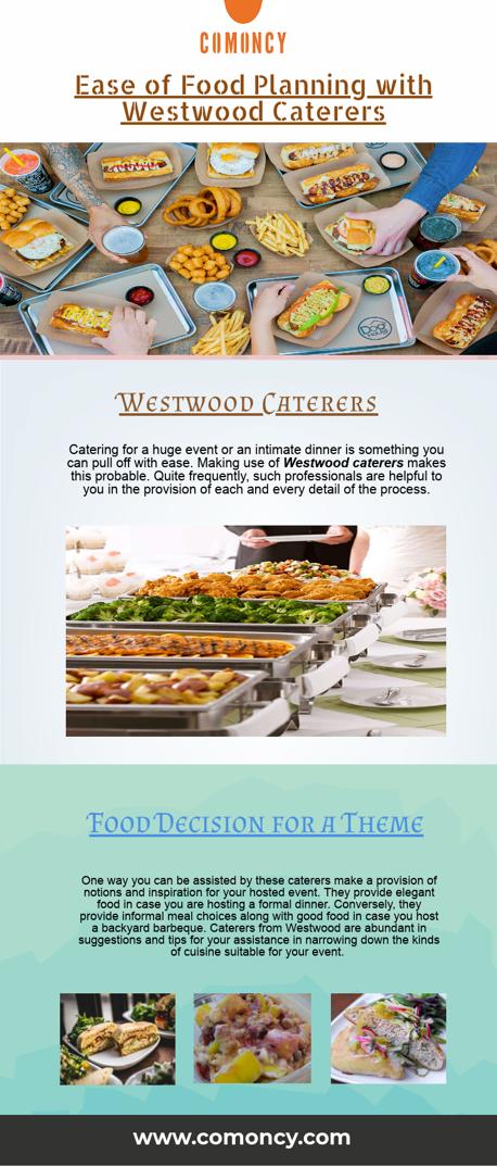 Ease of Food Planning with Westwood Caterers