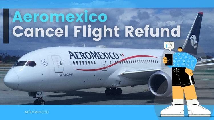 Get information about Aeromexico cancel flight refund  . Get details about refund amount visit our websitehttpsairlinespolicy.comcancellation-policyaeromexico-cancellation-policy.png