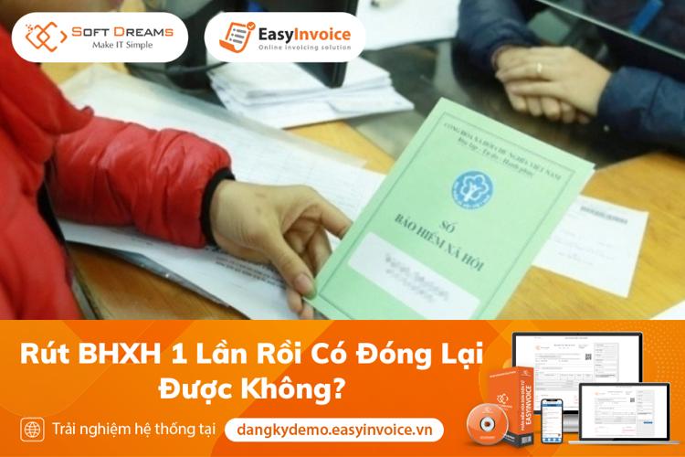 rut bhxh 1 lan roi co dong lai duoc khong.png