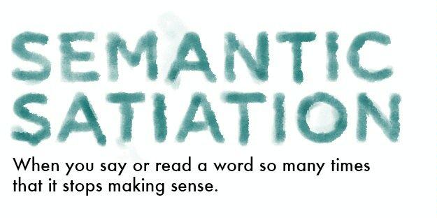 Semantic Satiation