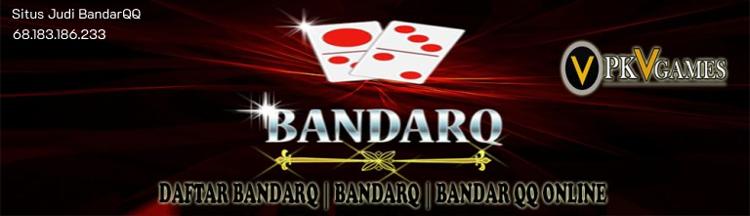 Situs Judi BandarQQ Daftar BandarQ.jpg