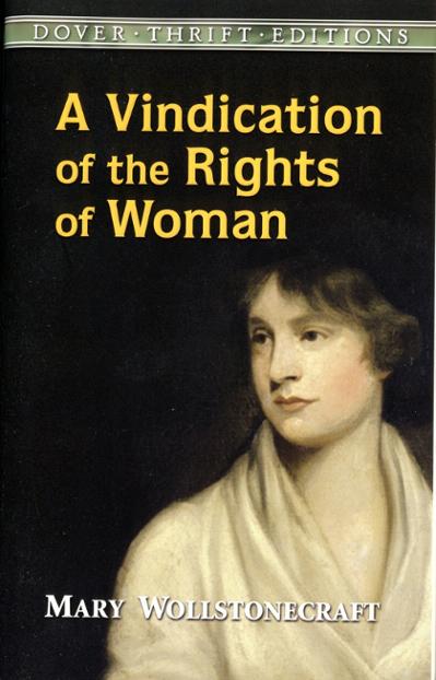 A Vindication of the Rights of Woman