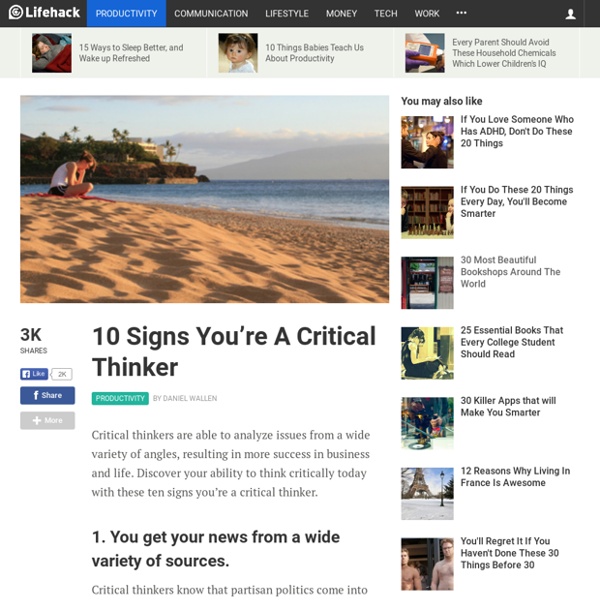 10 Signs You're A Critical Thinker