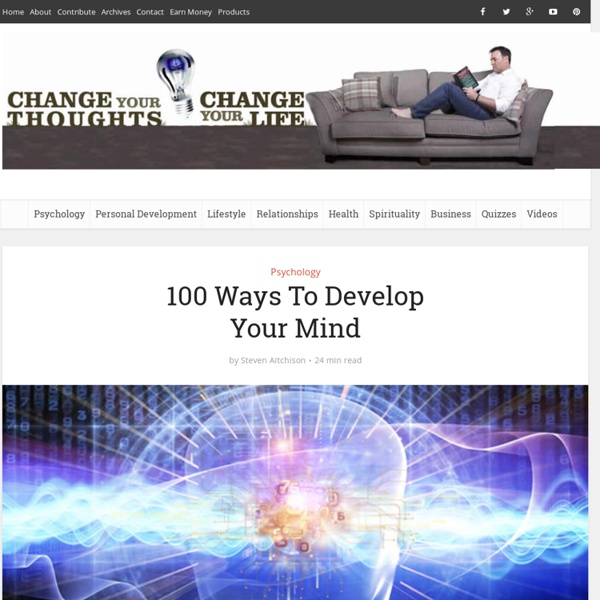 100 Ways To Develop Your Mind