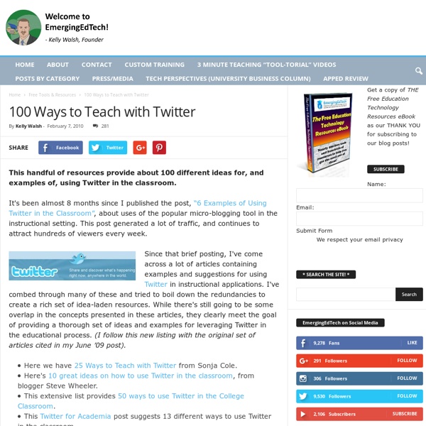 Over 100 ideas for using Twitter in the Classroom