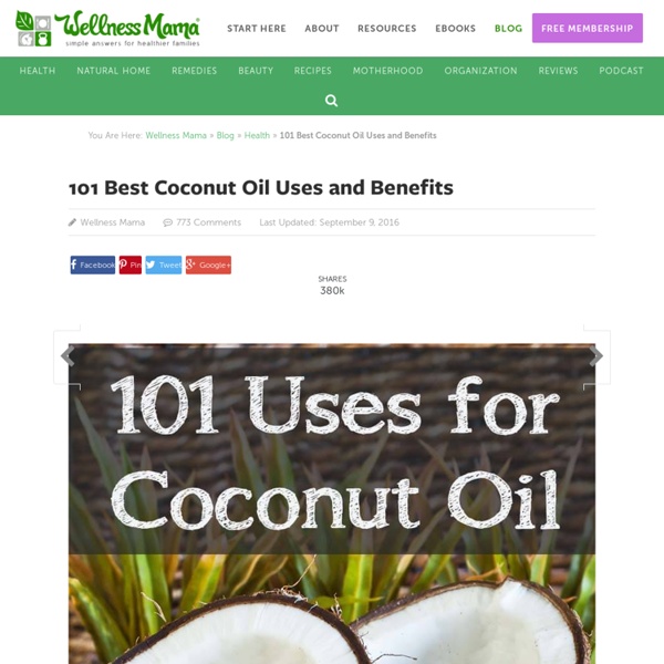 101 Uses for Coconut Oil