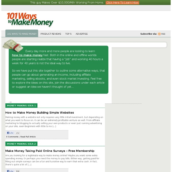 101 Ways To Make Money - Learn How To Make Money Online