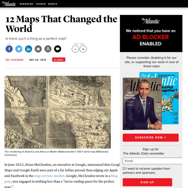 12 Maps That Changed the World - Uri Friedman