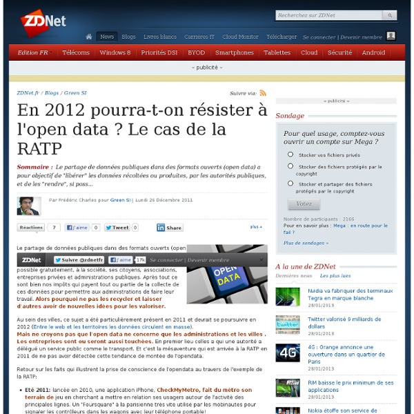 En 2012 pourra-t-on résister à l'open data ? Le cas de la RATP