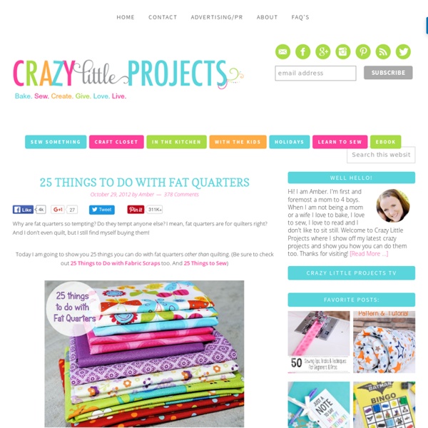 25 things to do with Fat Quarters