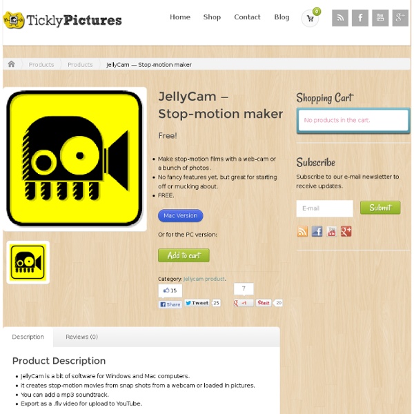 JellyCam — Stop-motion maker - Tickly Pictures