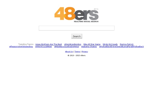 48ers - Realtime Social Search