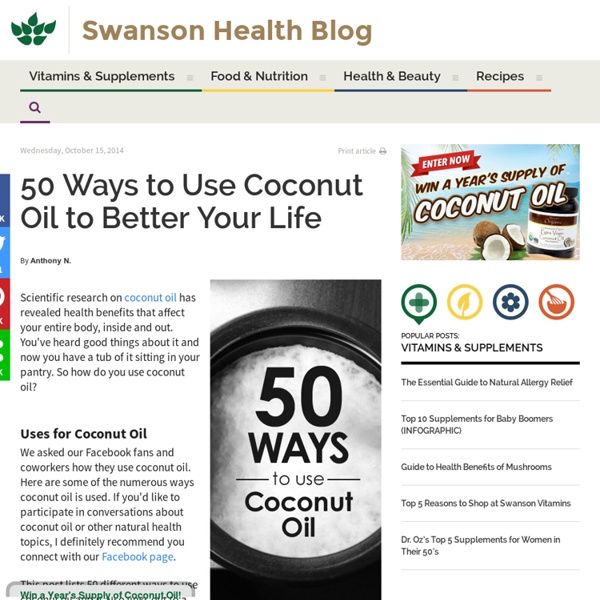 50 Ways to Use Coconut Oil