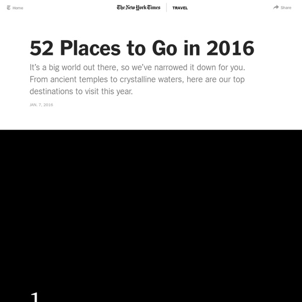 52 Places to Go in 2016