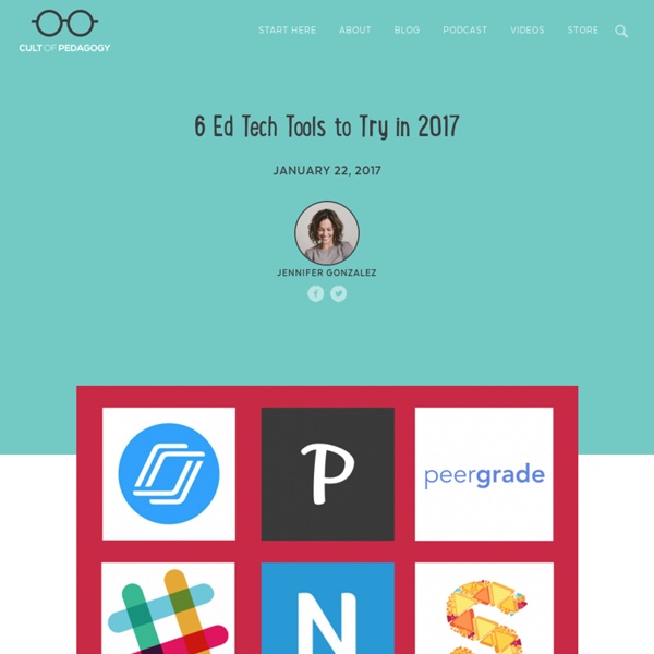 6 Ed Tech Tools to Try in 2017