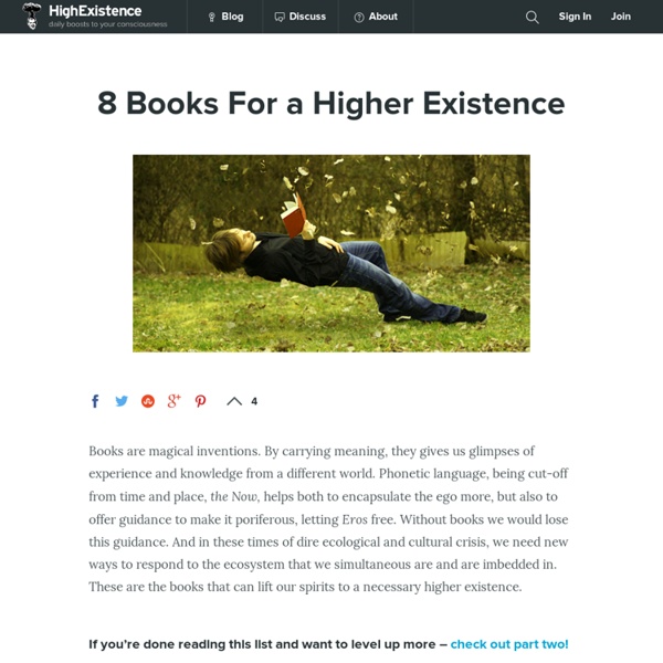 8 Books For a Higher Existence