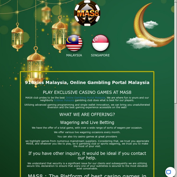 918kiss Malaysia, Online Gambling Portal Malaysia - Masgood.com