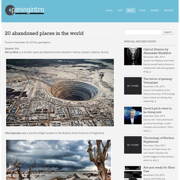 20 abandoned places in the world