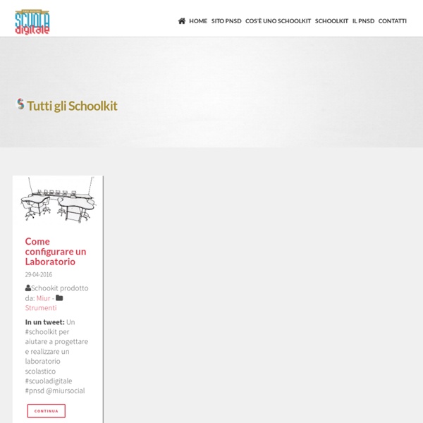 Archivi schoolkit ~ Schoolkit - accompagnamento innovativo del PNSD