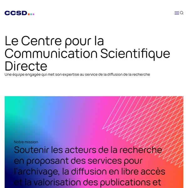 CCSD - Centre pour la Communication Scientifique Directe