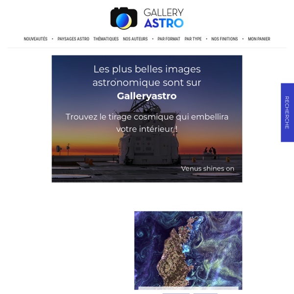 L'agence de photos astronomiques et spatiales de Ciel et Espace - astronomie et images, astronomy and pictures