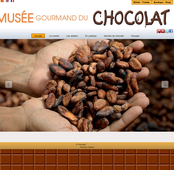 Accueil - Le musée gourmand du Chocolat - Choco-Story