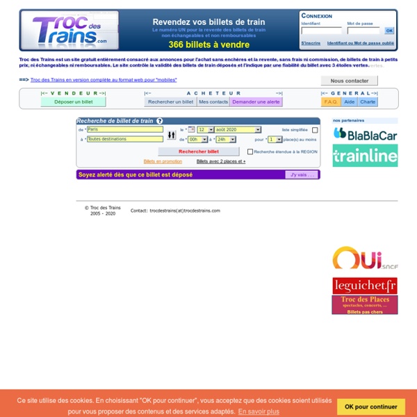 Billets de Train pas chers sur Troc des Trains Bon plan pour billets de train à petits prix