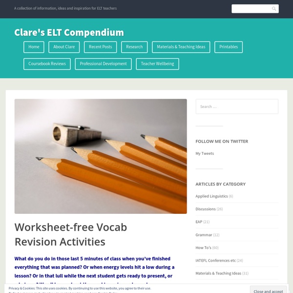 Worksheet-free Vocab Revision Activities – Clare's ELT Compendium