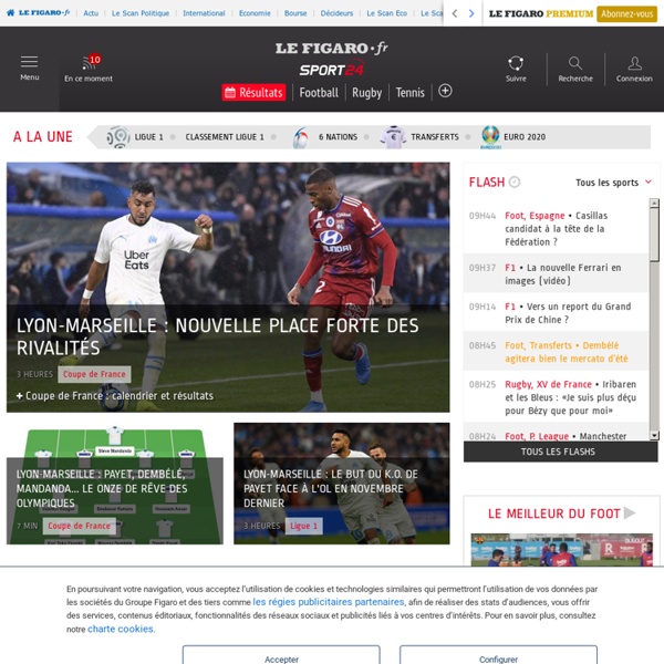 Sport24 - Sport24.com, Football, Tennis, Formule 1, Rugby, Basket, toute l'actualité sportive et les résultats en direct