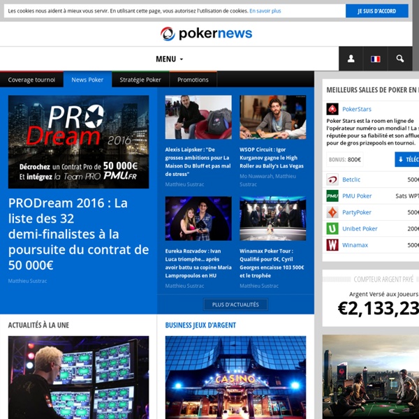 Poker - Site d'information online revue du poker en ligne