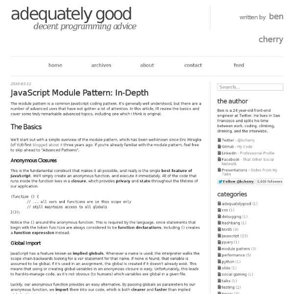 Adequately Good - JavaScript Module Pattern: In-Depth - by Ben Cherry