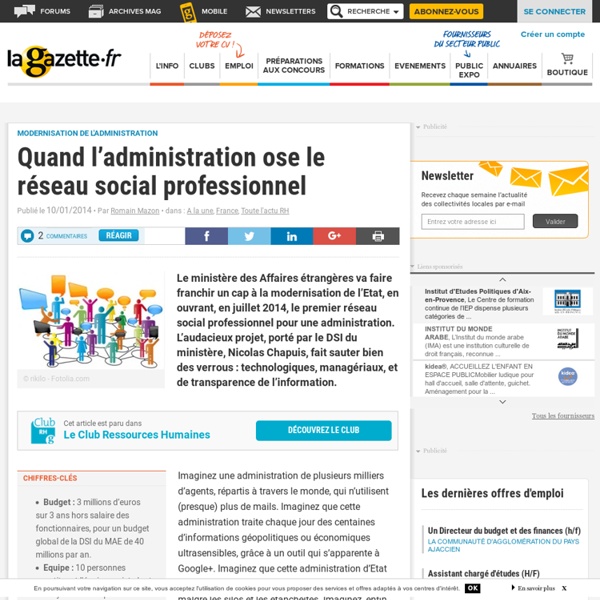 Quand l’administration ose le réseau social professionnel