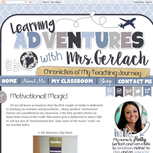 Learning Adventures with Mrs. Gerlach: Motivational Magic!