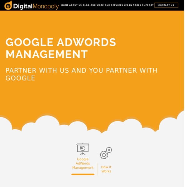 Google AdWords Management - Digital Monopoly