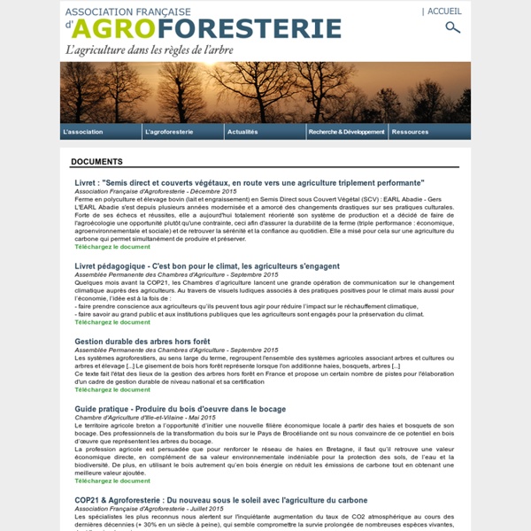 Documentation, rapports, publications et textes réglementaires - AFAF - Association Française d'AGROFORESTERIE
