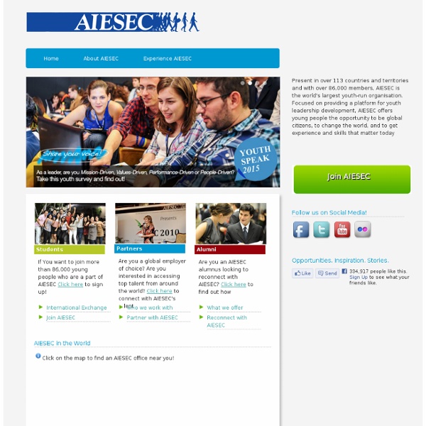 AIESEC - The World's Largest Student Driven Organization