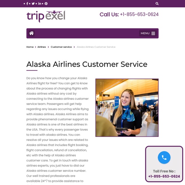 Alaska Airlines Customer Service number +1-855-653-0624 (USA)