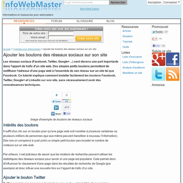 Ajouter les boutons des réseaux sociaux sur son site - Tutoriel pour Webmasters