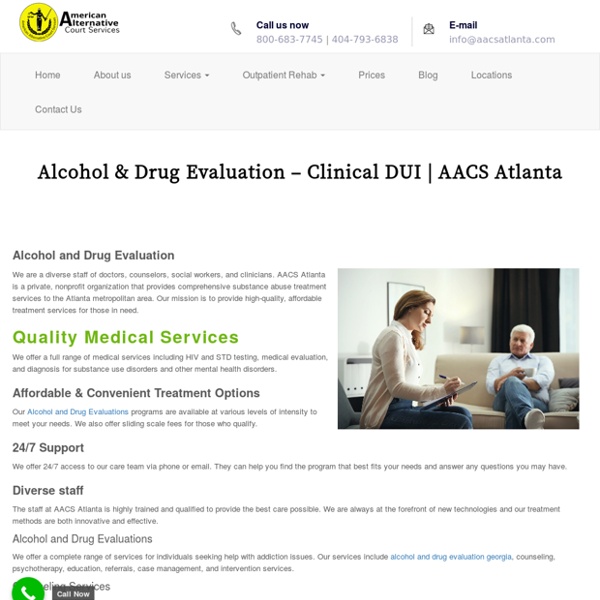 Alcohol & Drug Evaluation - Clinical DUI