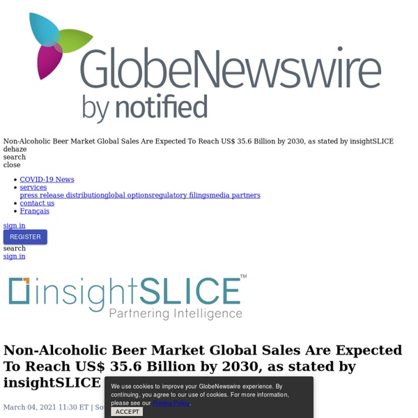 Non-Alcoholic Beer Market Global Sales Are Expected To