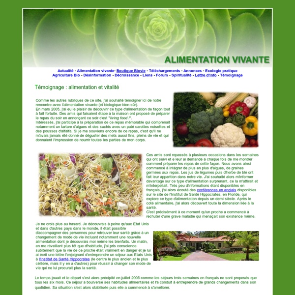 Alimentation vivante, graines germées, alimentation vitalité, alimentation crue, alimentation végétalienne, living food, institut hippocrates