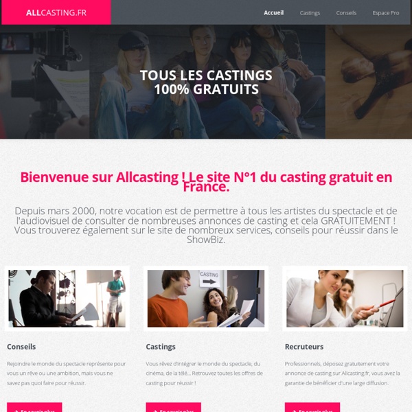 Allcasting.fr N°1 du casting gratuit en france !