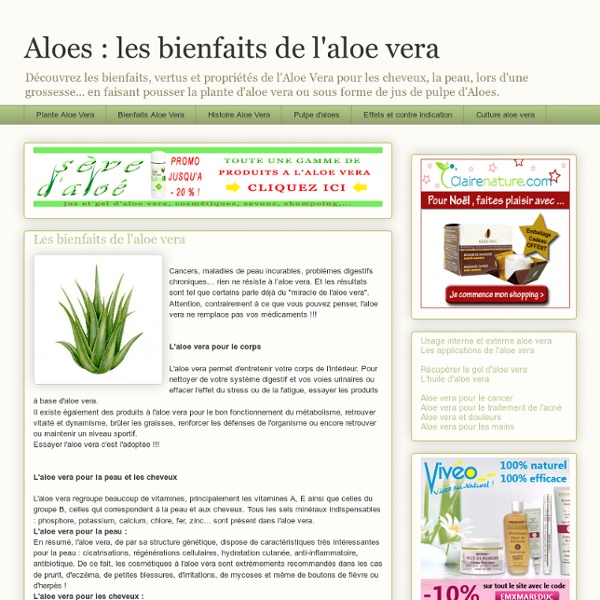 Aloes : les bienfaits de l'aloe vera