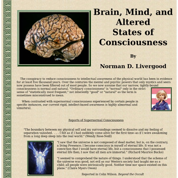 Brain, Mind, and Altered States of Consciousness