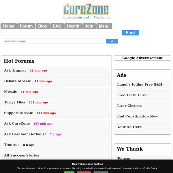 Alternative Medicine Forums, Blogs & FAQs on CureZone.com