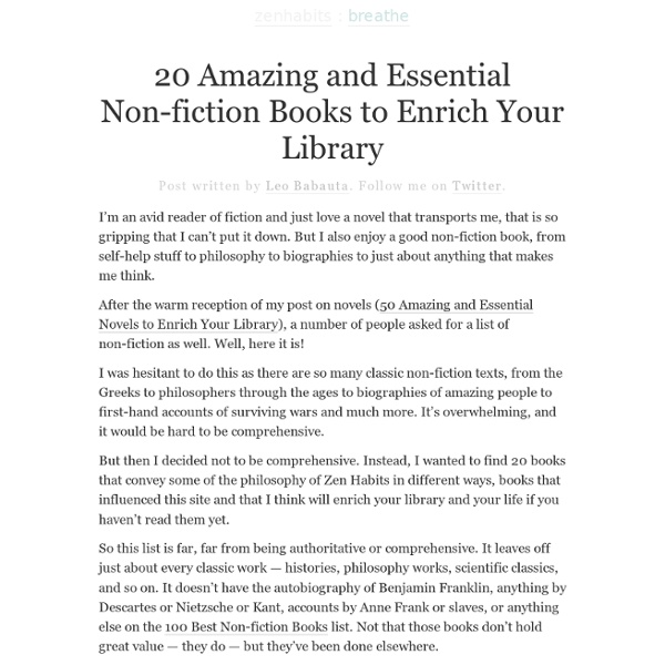 » 20 Amazing and Essential Non-fiction Books to Enrich Your Library