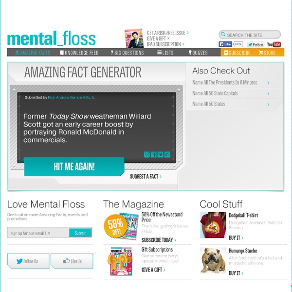 Amazing and Interesting Facts Generator - Mental Floss