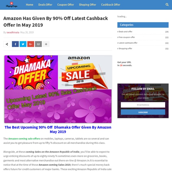 Amazon Has Given By 90% Off Latest Cashback Offer In May 2019